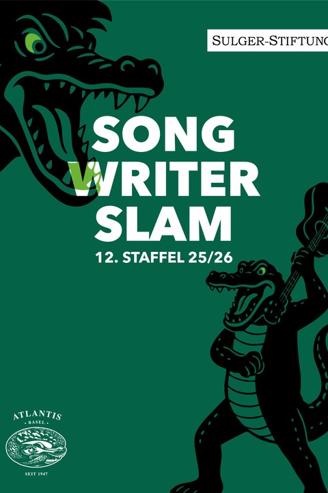 SONGWRITER SLAM 25/26 (5. Akt) - Basel - 12.03.2026 20:30