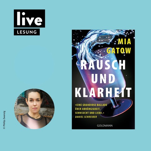 LESUNG: Mia Gatow - „Rausch und Klarheit - Der Alkohol, meine Familie, die Gesellschaft und ich“ - W�rzburg - 27.04.2026 19:00
