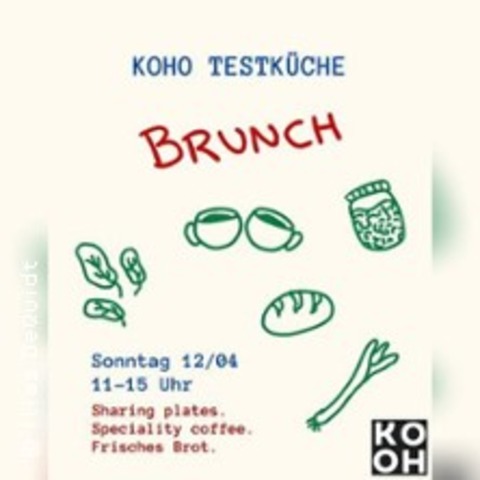 Koho Testk�che - Brunch Edition - ALTDORF - 12.04.2026 11:00