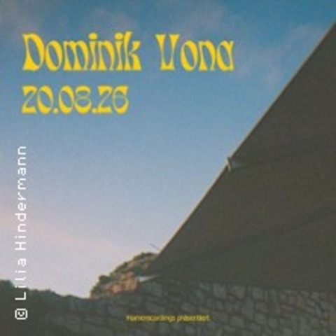 Dominik Vona - Burg Hohen Neuffen 2026 - Neuffen - 20.08.2026 19:30