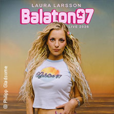Laura Larsson - Balaton97 - Stuttgart - 05.12.2026 20:00