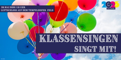 Klassensingen - Singen ist klasse! - Berlin - 28.05.2026 10:00