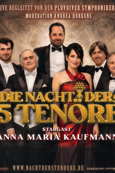 DIE NACHT DER 5 TEN�RE - mit STARGAST ANNA MARIA KAUFMANN - Bad Kreuznach - 29.01.2027 19:00