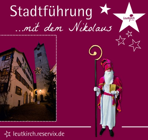 Familienf�hrung mit dem Nikolaus - Mit dem Nikolaus Leutkirch entdecken - Leutkirch im Allg�u - 05.12.2026 10:30