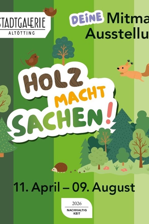 Stadtgalerie f�r Schulklassen und Kindergartengruppen - Alt�tting - 21.05.2026 08:00