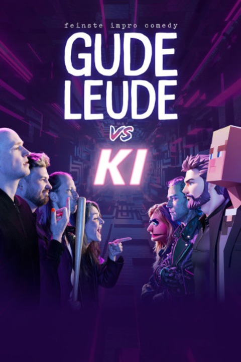 GUDE LEUDE - GUDE LEUDE vs. KI - Dresden - 11.03.2028 19:30