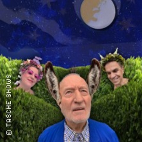 Ein total verr�ckter Sommernachtstraum - M�NCHEN - 16.08.2026 18:00