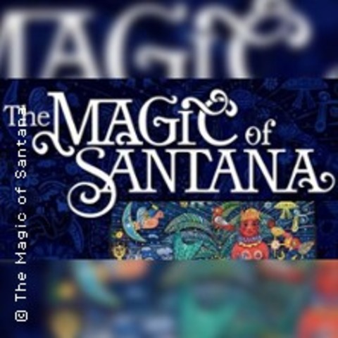 The Magic of Santana feat. Tony Lindsay - CLOPPENBURG - 20.06.2026 20:00