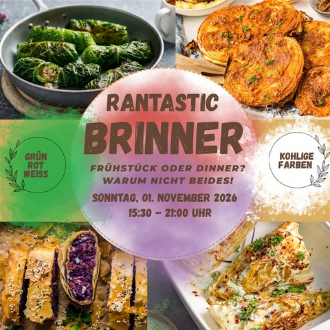 Rantastic Brinner - Breakfast meets Dinner- Gr�n- Rot- Wei� - Kohlige Farben auf dem B�ffet - Baden-Baden - 01.11.2026 15:30