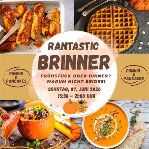 Rantastic Brinner - Breakfast meets Dinner- Pumkin & Pancakes - Brinner im Oktober - Baden-Baden - 04.10.2026 15:30