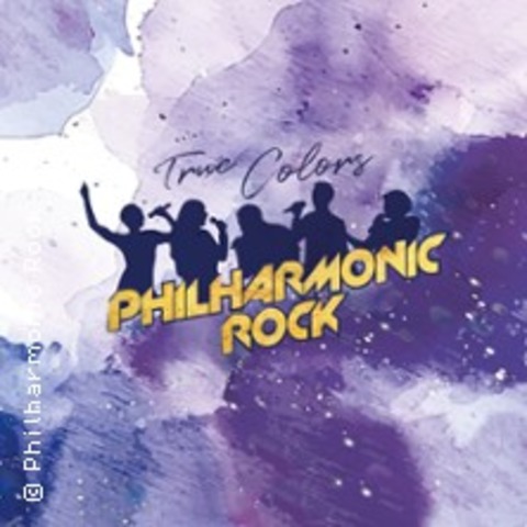 Philharmonic Rock - True Colors - LIMBACH-OBERFROHNA - 18.09.2027 19:00