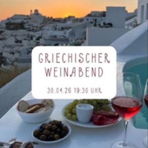 Griechischer Weinabend - AUGSBURG - 30.04.2026 19:30