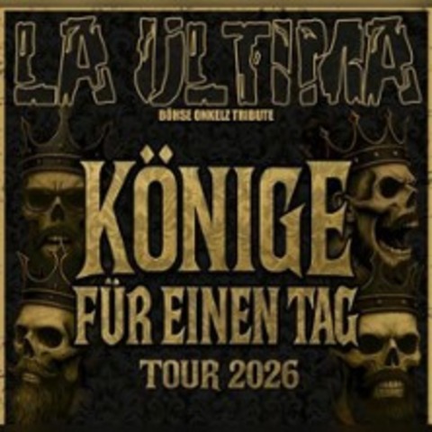 La Ultima - B�hse Onkelz Tribute Band - W�RSELEN (AACHEN) - 21.11.2026 22:00
