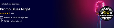 Blues Festival Basel - Promo Blues Night - Basel - 18.03.2026 20:00