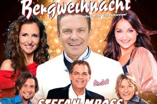 Klingende Bergweihnacht mit Stefan Mross - Die volkst�mliche Weihnachtsrevue ***