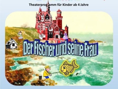 „Der Fischer und seine Frau“ M�rchenvorstellung - Nach dem M�rchen der Gebr�der Grimm - Berlin - 05.04.2026 11:00