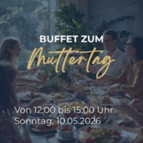 Muttertags Buffet - Herten - 10.05.2026 12:00