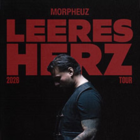 Morpheuz - Leeres Herz Tour - Zusatzshow - BERLIN - 13.11.2026 20:00