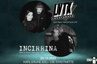 Lovataraxx & Incirrina