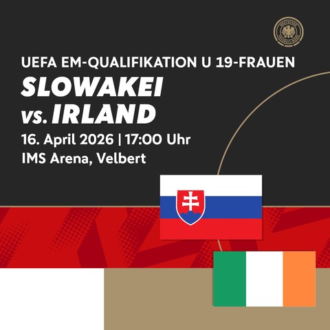 Slowakei - Irland - Velbert - 16.04.2026 17:00
