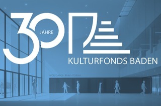 30 Jahre Kulturfonds Baden e.V.