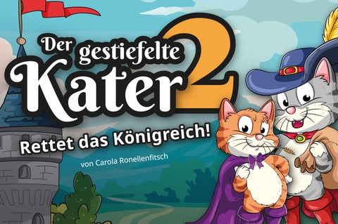 Der gestiefelte Kater 2 - Rettet das K�nigreich! - Wiesloch - 06.12.2026 17:00