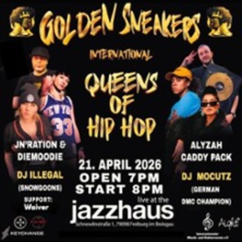 FJn'Ration-DieMoodie-Alyzah- Caddy Pack- Golden Sneakers International - Freiburg - 21.04.2026 20:00
