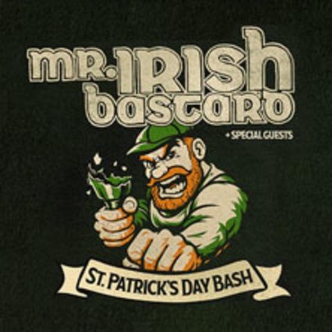 Mr. Irish Bastard - St. Patrick's Day Bash 2027 - Frankfurt am Main - 12.03.2027 20:00