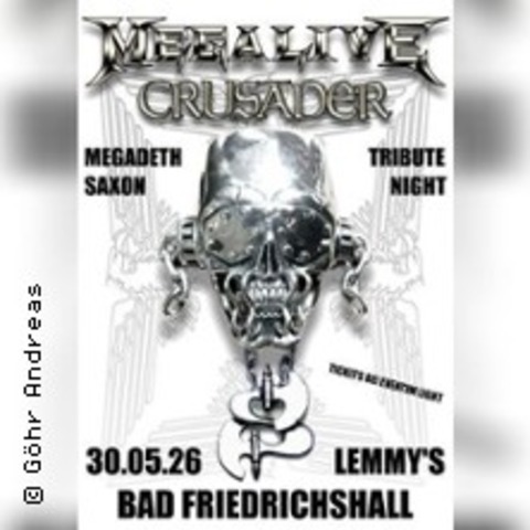 Megalive & Crusader - Tribute Night to Megadeth & Saxon - Bad Friedrichshall - 30.05.2026 21:00