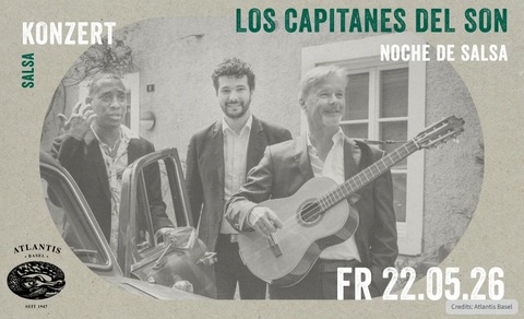Los Capitanes del Son - Basel - 22.05.2026 21:00