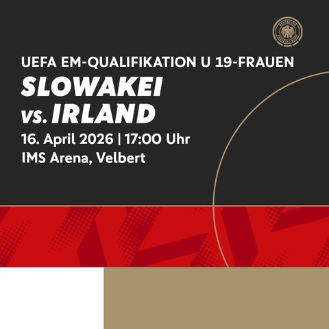 Slowakei - Irland - Velbert - 16.04.2026 17:00