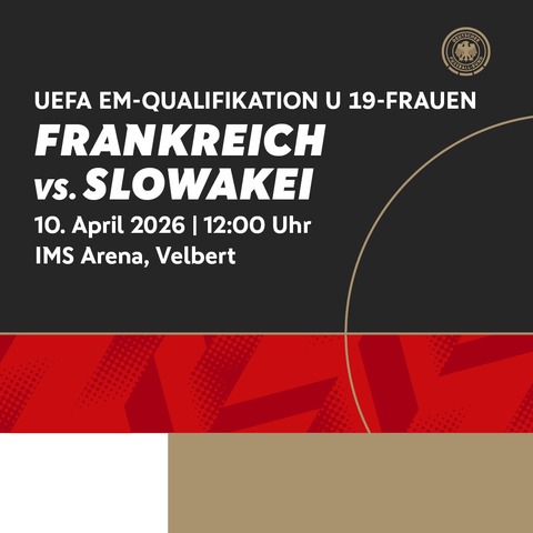 Frankreich - Slowakei - Velbert - 10.04.2026 12:00