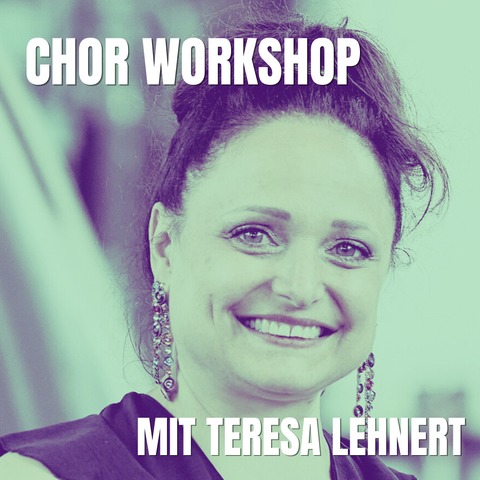 Chor Workshop - Witten - 28.04.2026 18:00