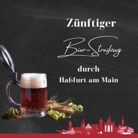 Z�nftiger Bier-Streifzug durch Ha�furt - Ha�furt - 26.09.2026 17:00