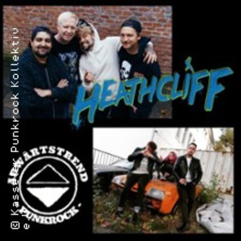 Heathcliff + Abw�rtstrend - Kassel - 10.04.2026 20:00