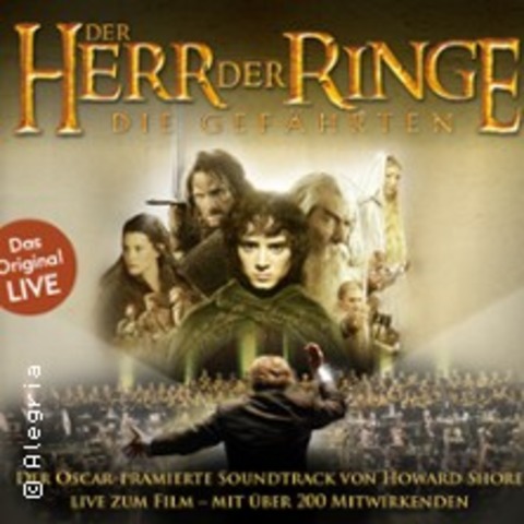 Der Herr der Ringe: Die Gef�hrten - In Concert Live to Film - M�nchen - 19.03.2027 18:30