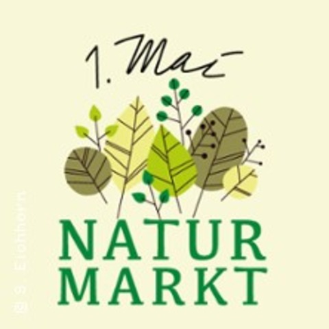 Naturmarkt am 1. Mai - Natur - Kultur - Regional - Chemnitz - 01.05.2026 10:00