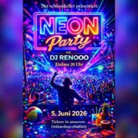 Neon Party - FRANKFURT AM MAIN H�CHST - 05.06.2026 20:00