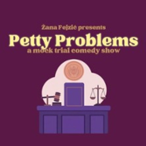Petty Problems: a mock trial comedy show - BERLIN - 03.04.2026 22:00