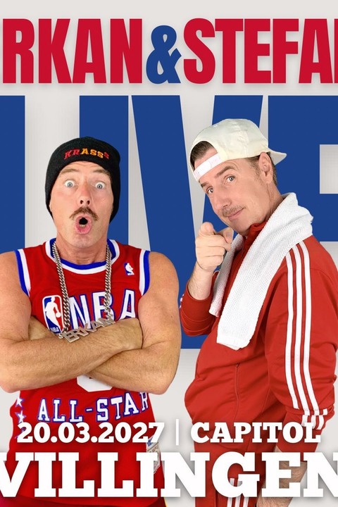 Erkan & Stefan - Live! - Villingen-Schwenningen - 20.03.2027 20:00