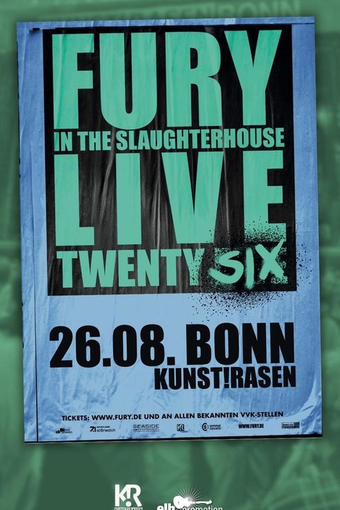 FURY IN THE SLAUGHTERHOUSE - Live Twenty Six - Bonn - 26.08.2026 19:00