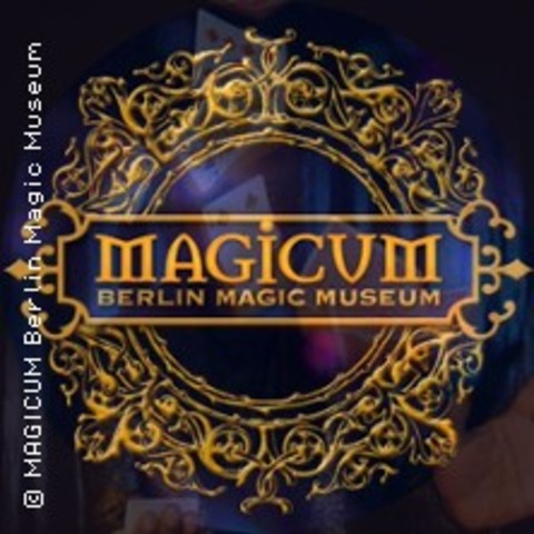 MAGICUM Museumseintritt (ganztags) - 10115 - 19.05.2026 00:00