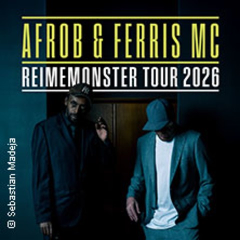 Afrob & Ferris MC - ERLANGEN - 07.11.2026 20:00