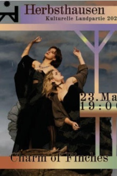 Charm of Finches - Gartow - 23.05.2026 19:00
