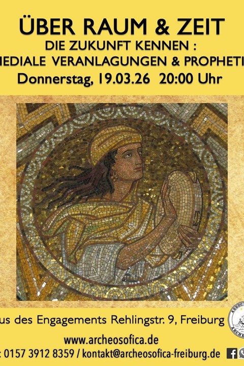 Die Zukunft kennen - Mediale Veranlagungen & Prophetie - Freiburg - 19.03.2026 20:00