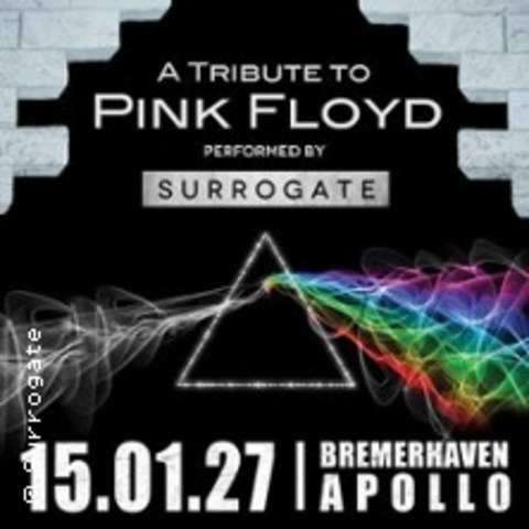 Surrogate - A Tribute to Pink Floyd - BREMERHAVEN - 15.01.2027 20:00