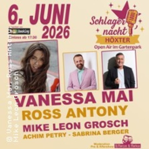 Schlagernacht H�xter - Vanessa Mai, Ross Antony, Mike Leon Grosch - H�XTER - 06.06.2026 18:00
