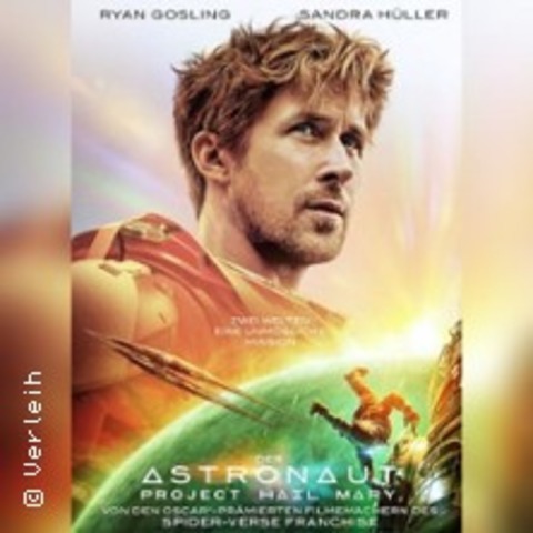 Der Astronaut - in den Hauptrollen: Ryan Gosling & Sandra H�ller - Offenbach - 20.04.2026 19:00