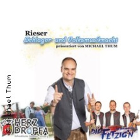 3. Rieser Schlager- und Volksmusiknacht mit Michael Thum - HARBURG - 13.03.2027 19:00