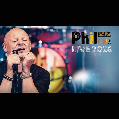 PHIL - The Genesis & Phil Collins Tribute Show - Freiberg am Neckar - 06.11.2026 20:00